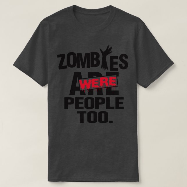 Camiseta Pessoas de zumbis também (Frente do Design)