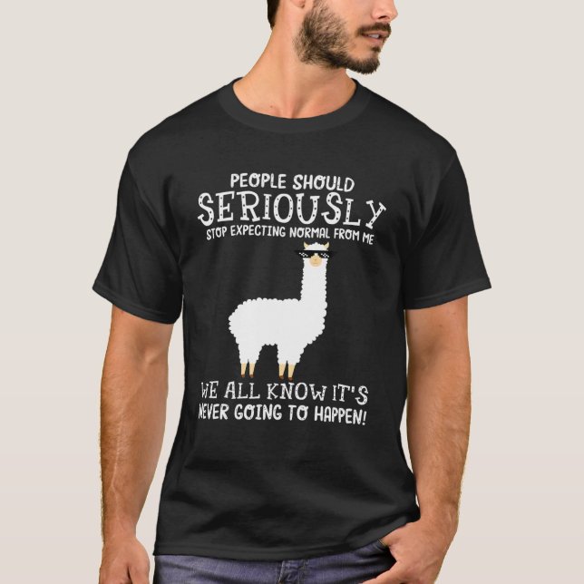 Camiseta Pessoas Engraçadas Do Llama Devem Parar De Esperar (Frente)
