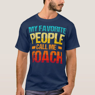 Camiseta Pessoas Favorito Chame-me Treinador
