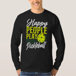Camiseta Pessoas Felizes de Pickleball Jogam Picleball 1