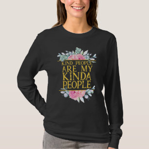 Camiseta Pessoas Gentis São Minha Gente Pensamentos Positiv