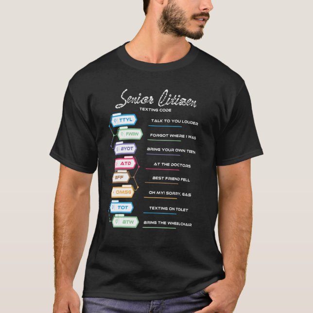 Camiseta Pessoas idosas Mais velho de código de texto cidad (Frente)