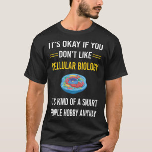 Camiseta Pessoas Inteligentes Biologia Celular Biólogo
