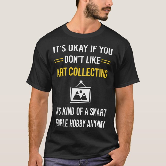 Camiseta Pessoas Inteligentes Colecionando Arte (Frente)