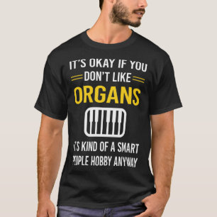 Camiseta Pessoas Inteligentes Órgão Organista