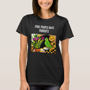 Camiseta Pessoas Legais Têm Papagaios