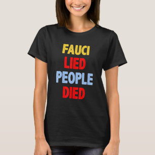 Camiseta Pessoas Ligadas Fauci Morridas _3