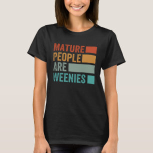 Camiseta Pessoas Maduras São Uns Palermas Piada de Pai Sa