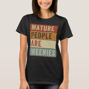 Camiseta Pessoas Maduras São Weys Pai Sarcástico Piada 4