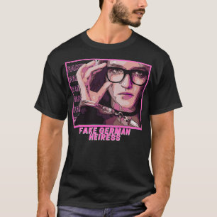 Camiseta Pessoas Me Chame De Falso Herdeira Alemã Inventand