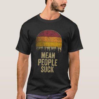 Camiseta Pessoas Médias Chupam Estilo Retro Engraçado Dizen