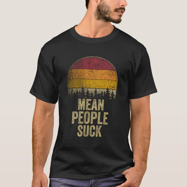 Camiseta Pessoas Médias Chupam Estilo Retro Engraçado Dizen (Frente)