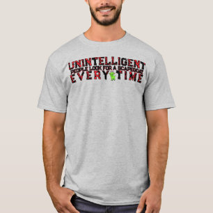 Camiseta PESSOAS NÃO INTELIGENTES PROCURAM UM BODE