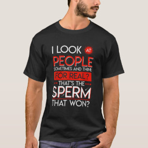 Camiseta Pessoas O Esperma Que Ganhou Humor Adulto Sarcásti