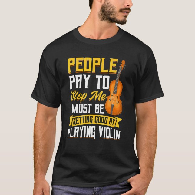 Camiseta Pessoas Pagam Para Me Impedir De Violar (Frente)