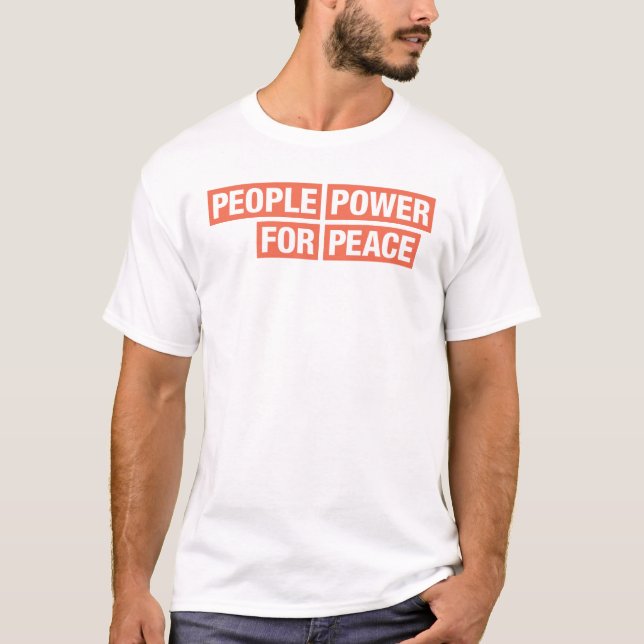 Camiseta Pessoas Power for Peace Advocacy Teams T-Shirt (Frente)