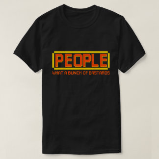 Camiseta Pessoas Que Bastardos Engraçados Antisociais