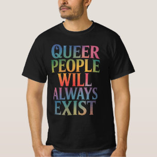 Camiseta Pessoas Queer Sempre Existirão Aliadas ao Orgulho