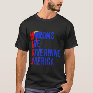 Camiseta Pessoas sem juízo estão governando a América Engra