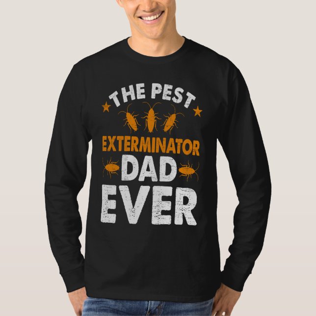Camiseta Pest Exterminator Dad Ever Bug Pest Control Techni (Frente)