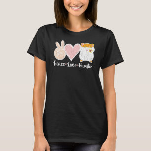Camiseta Pet Animal Hamster Hamsters Peace Love