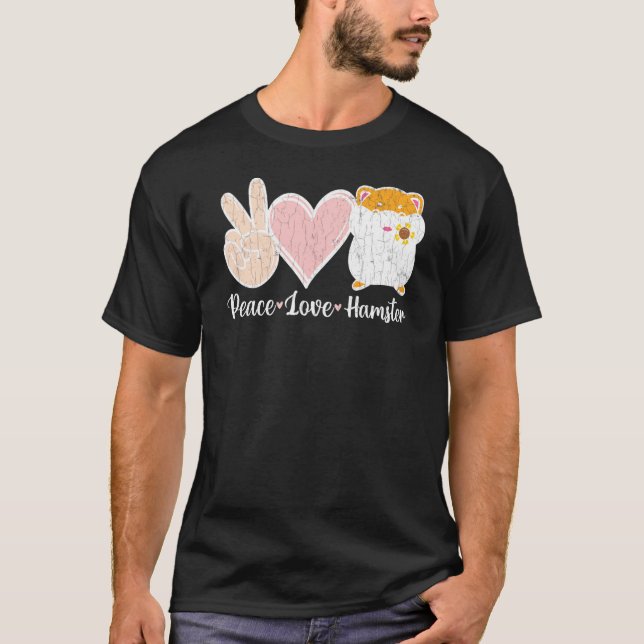 Camiseta Pet Animal Hamster Hamsters Peace Love (Frente)