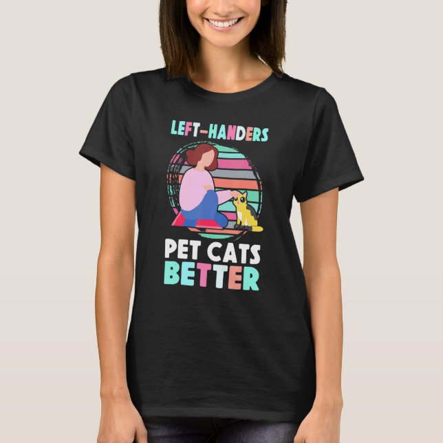 Camiseta Pet Cats Mais Orgulhosos Da Esquerda Da Lef (Frente)