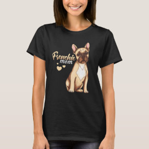Camiseta Pet Frenchie mãe Bulldog Proprietária de Cachorro