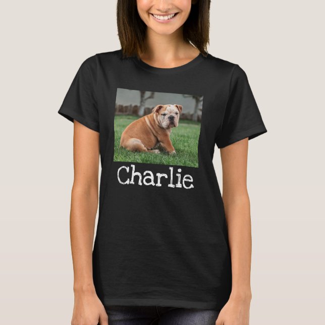 Camiseta Pet Name Personalizado E Foto T-Shirt (Frente)