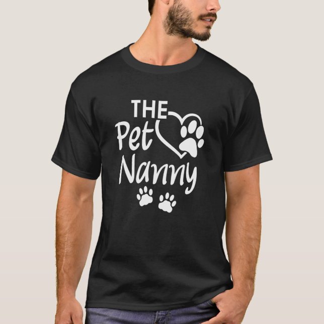 Camiseta Pet Nanny Pet Sitting Pet Watcher Sitter (Frente)