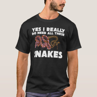 Camiseta Pet Reptile Keeper Eu Realmente Preciso De Todos E