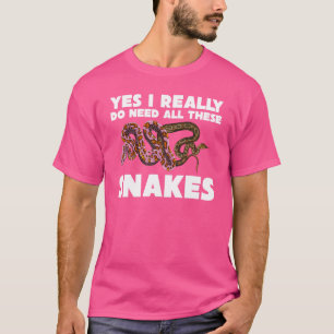 Camiseta Pet Reptile Keeper Eu Realmente Preciso De Todos E