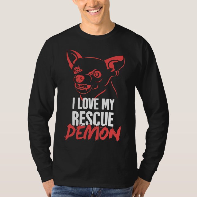 Camiseta Pet Rescut Chihuahua Shelter Dog Demon (Frente)