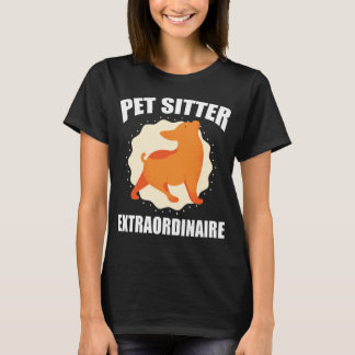 Camiseta Pet Sitter Extraordinaire Funny Dog Walkers 