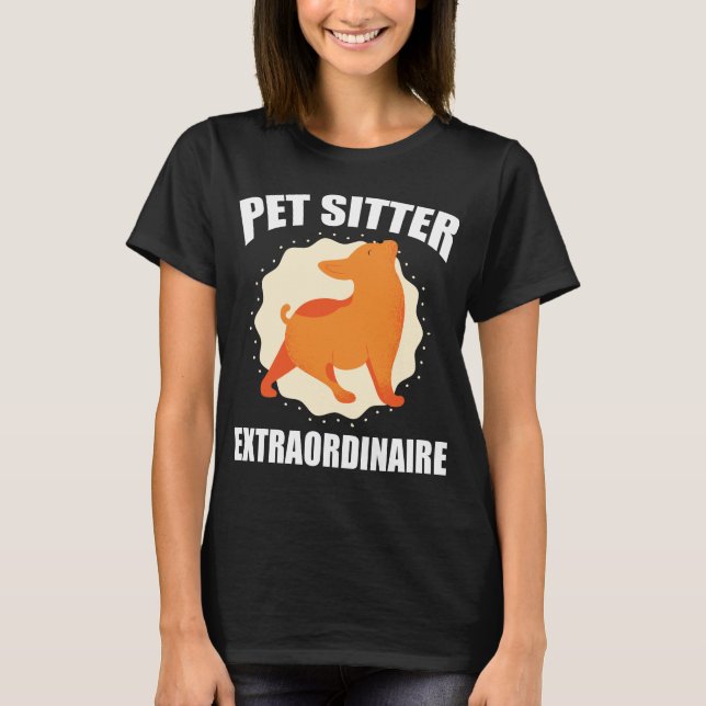 Camiseta Pet Sitter Extraordinaire Funny Dog Walkers  (Frente)