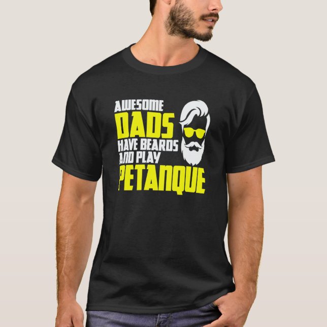 Camiseta Petanque saying father's day beard petanque (Frente)
