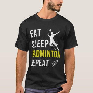Camiseta Peteca de Badminton Comer Dormir Repetir Treinador