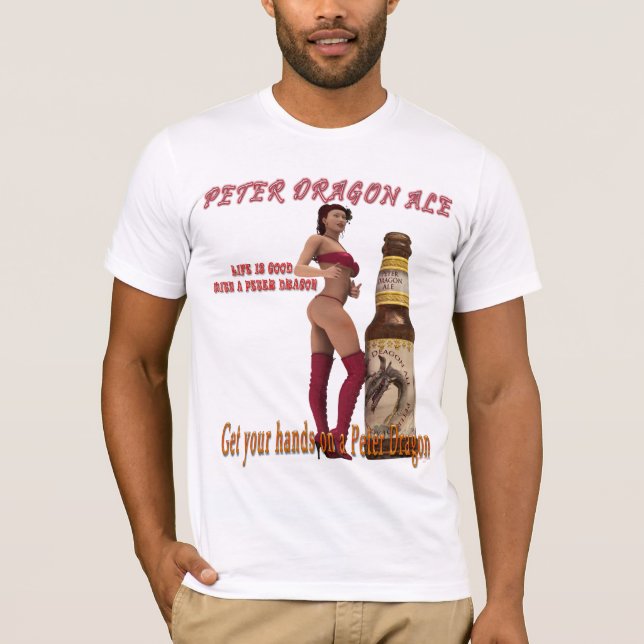 Camiseta Peter Dragon Ale a vida é boa (Frente)