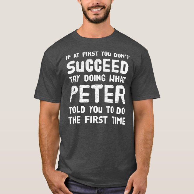 Camiseta Peter Personalizado Nome Aniversário Gift Engraçad (Frente)