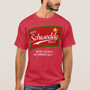 Camiseta Petes Schweddy Balls Natal