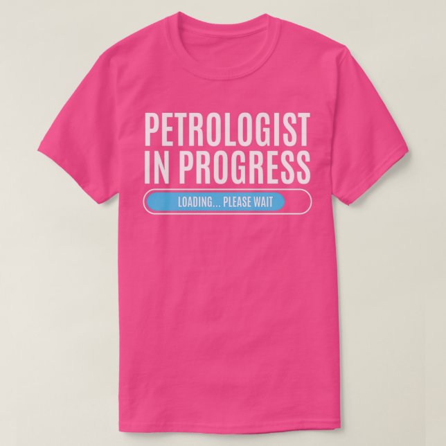 Camiseta Petrologista Em Carga Por Favor Aguarde (Frente do Design)