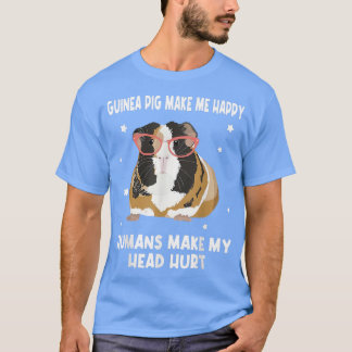 Camiseta Pets Artes Engraçadas Porco Guiné Me Torna Feliz A