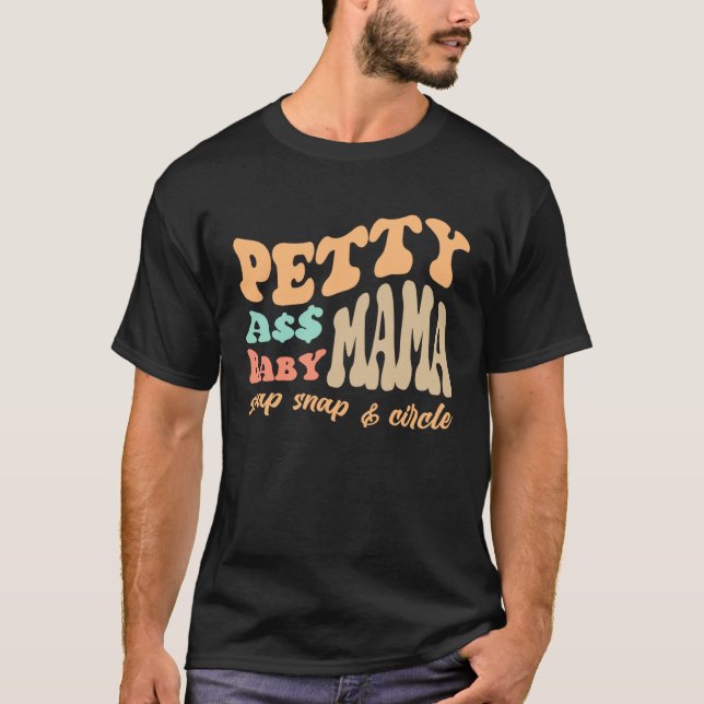 Camiseta Petty A  Baby Mama  Baby Shower New Mom Present (Frente)