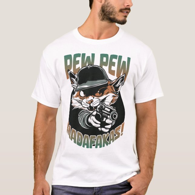 Camiseta Pew Pew Madafakas (Frente)