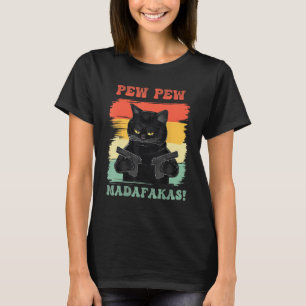 Camiseta Pew Pew Madafakas