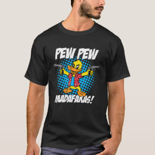 Camiseta Pew Pew Madafakas Engraçado Duque