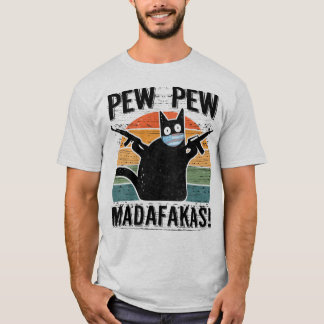 Camiseta Pew Pew Madafakas Engraçado Gato Negro
