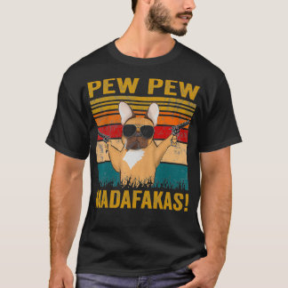 Camiseta Pew Pew Madafakas French Bulldog frança de cachorr