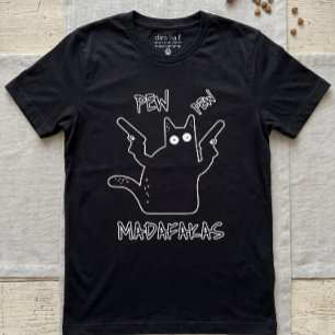Camiseta Pew Pew Madafakas Gato Preto - Gato Louco Engraçad