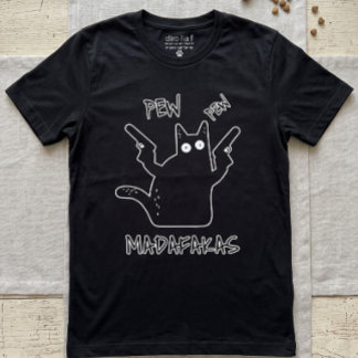 Camiseta Pew Pew Madafakas Gato Preto - Gato Louco Engraçad